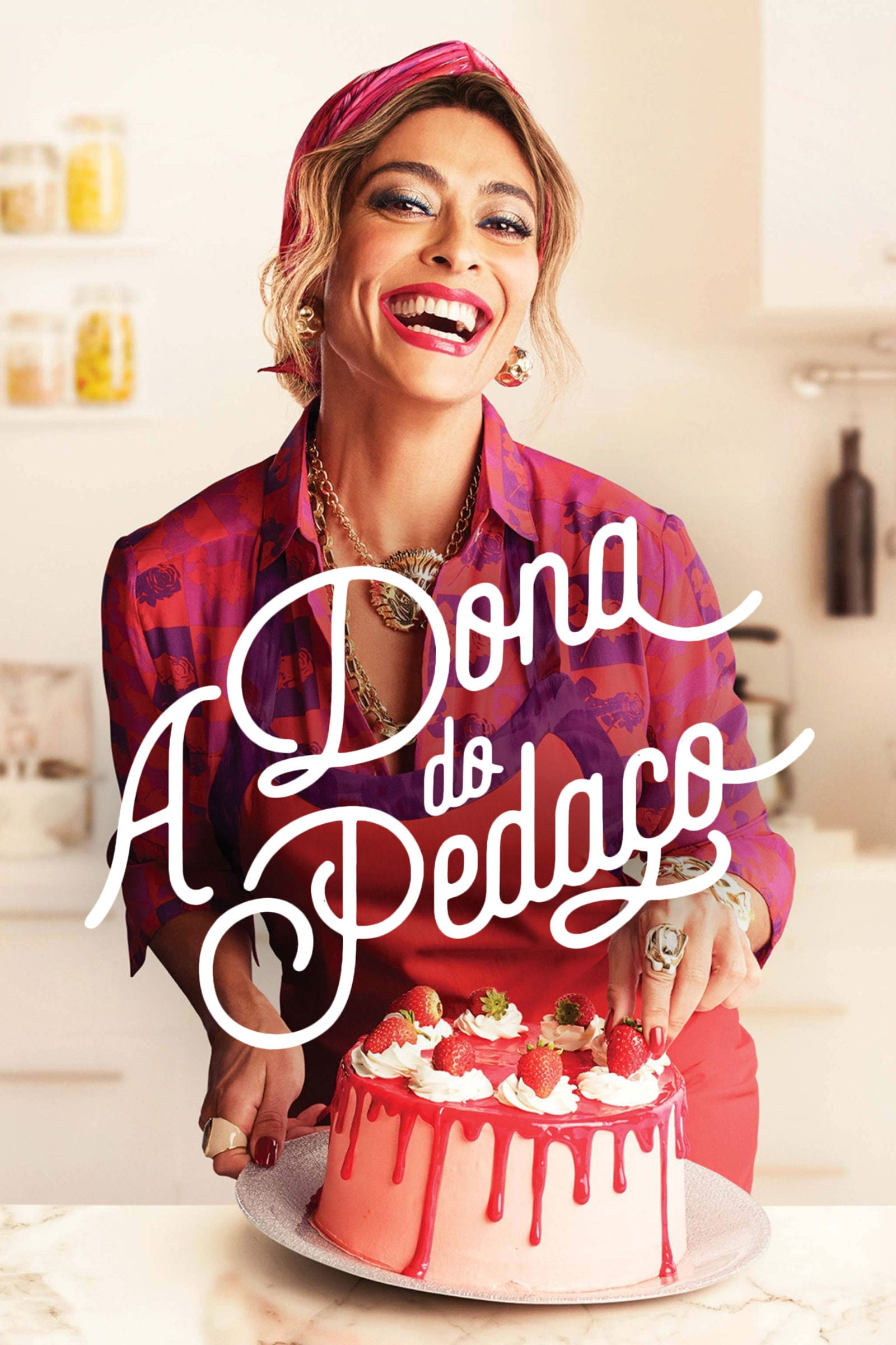 A Dona do Pedaço - Walcyr Carrasco · 2019