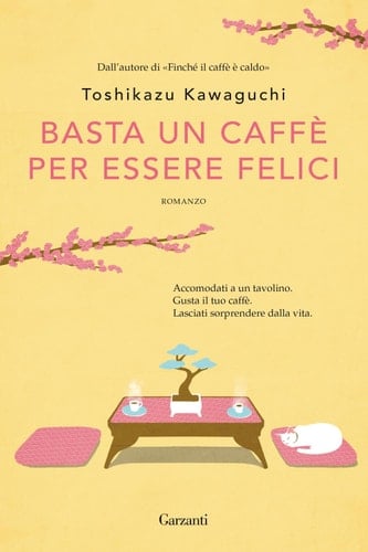 Basta un caffè per essere felici - Toshikazu Kawaguchi • 2021