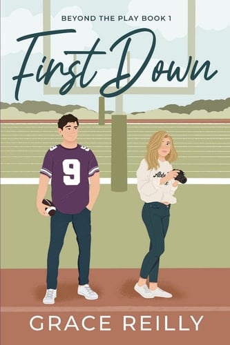 First Down - Grace Reilly • 2022