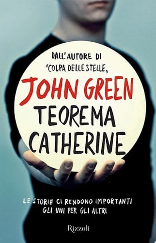 Teorema Catherine - John Green • 2014