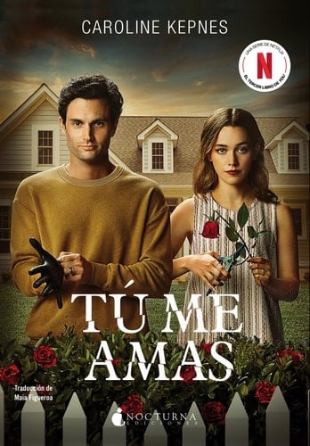 Tú me amas - Caroline Kepnes · 2024