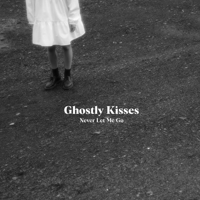 Never Let Me Go - Album · Ghostly Kisses