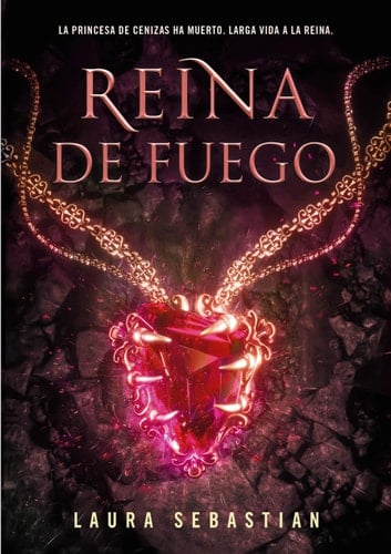 Reina de fuego - Laura Sebastian • 2021