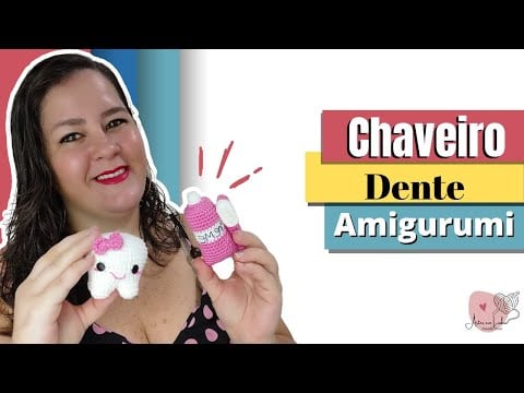 Amigurumi - Chaveiro Dente - Artes em Linha