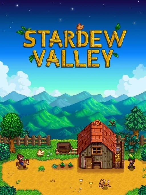 Stardew Valley - Android - iOS - Linux