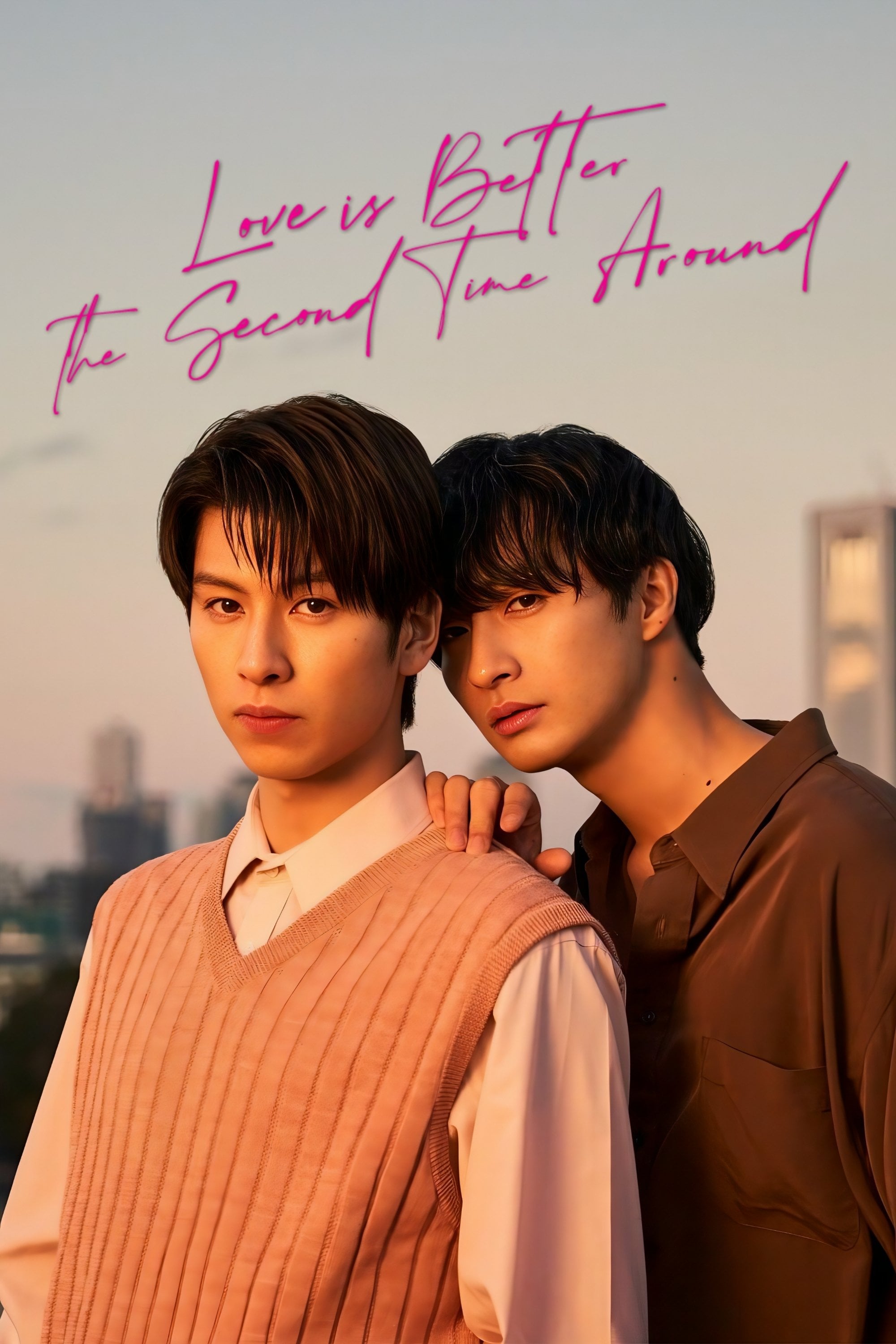 Love Is Better the Second Time Around - 2024