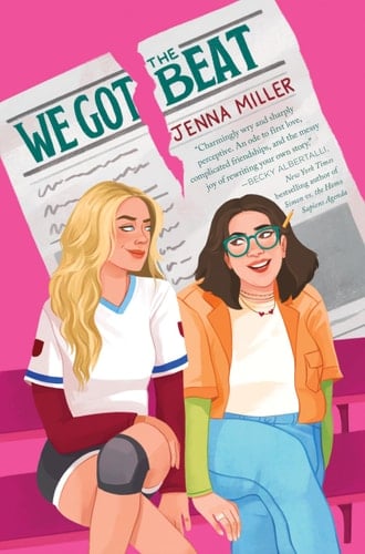 We Got the Beat - Jenna Miller · 2024