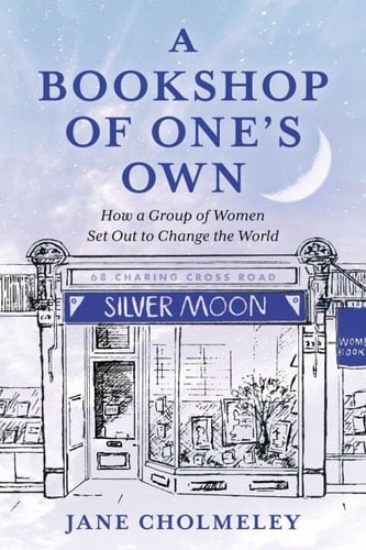 A Bookshop of One's Own - Jane Cholmeley • 2025