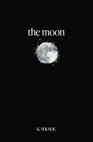 the moon (the northern collection) - K. Tolnoe · 2024