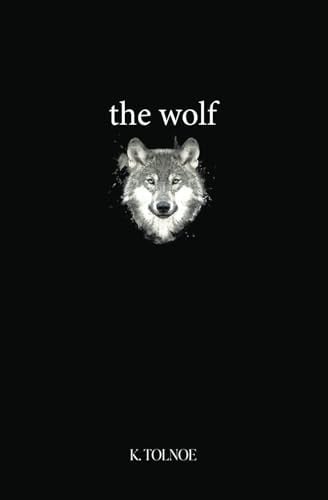 the wolf (the northern collection) - K. Tolnoe · 2024