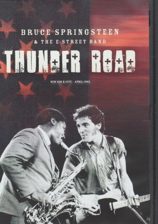 Bruce Springsteen & The E Street Band: Thunder Road - 1995