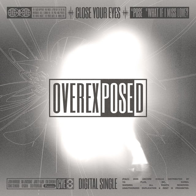 OVEREXPOSED - Album · CLOSE YOUR EYES