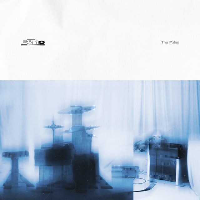 Echo! (talk to me baby) - Album · The Poles