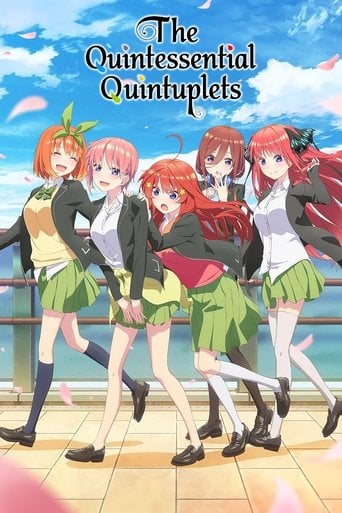 The Quintessential Quintuplets - · 2019
