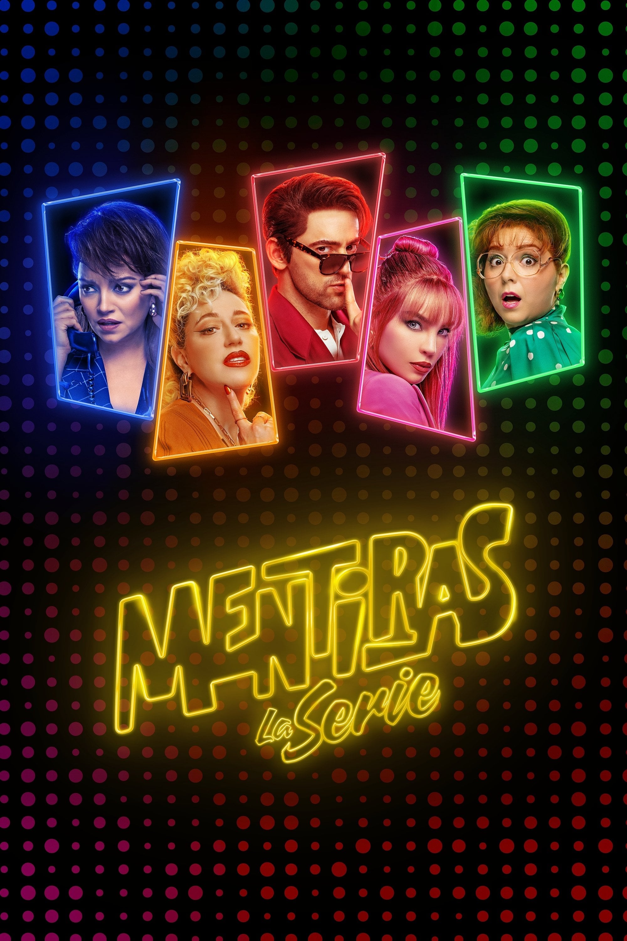 Mentiras, The Series - Gabriel Ripstein · 2025