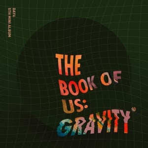 The Book of Us : Gravity - Album · DAY6