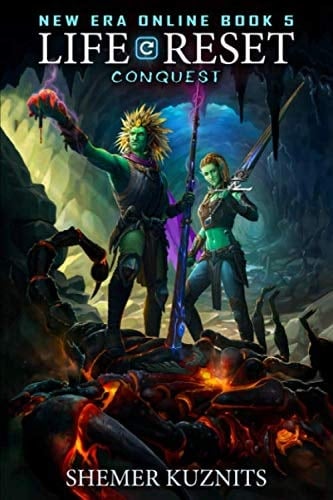 Life Reset: Conquest (New Era Online: Life Reset) - Shemer Kuznits • 2020