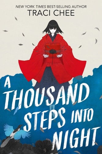 A Thousand Steps Into Night - Traci Chee · 2022