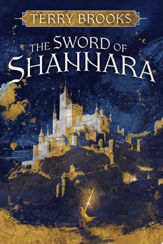 The Sword of Shannara - Terry Brooks • 2000
