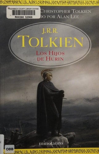 Los Hijos de Hurin - J. R. R. Tolkien • 2007
