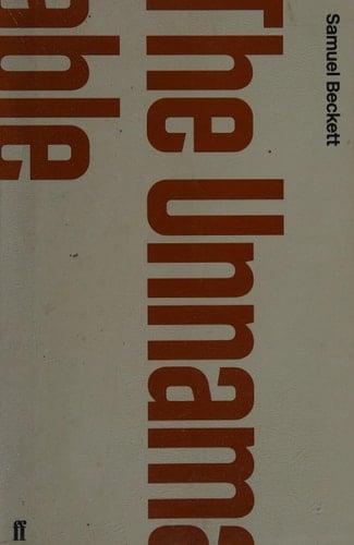 The Unnamable - Samuel Beckett • 2010