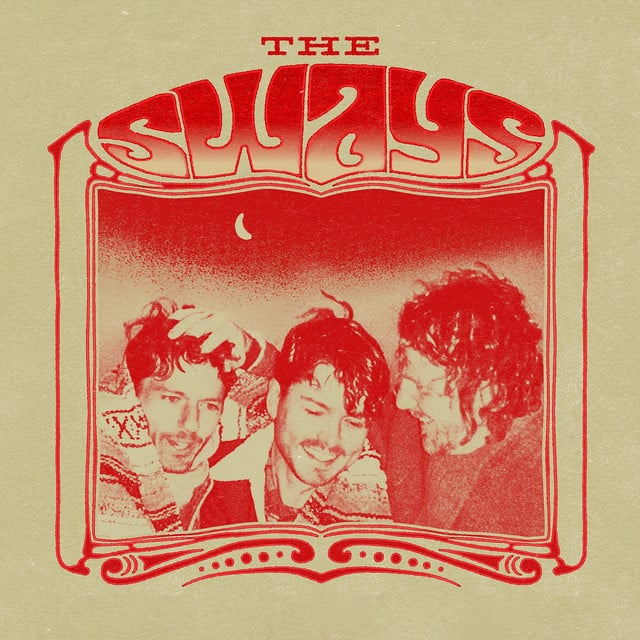 Someday We Will Dream About Today - Track · The Sways