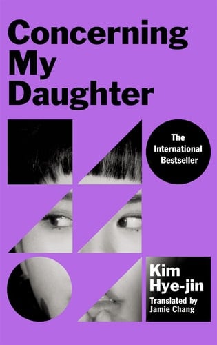 Concerning My Daughter - Kim Hye-jin · 2022