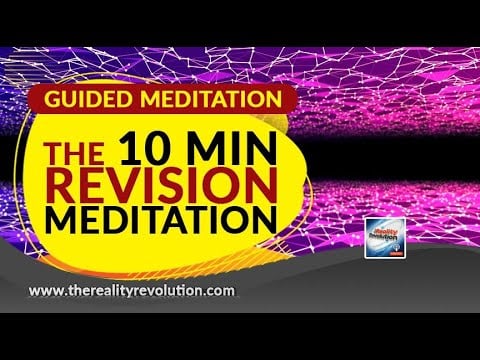 Guided Meditation - The 10 Minute Revision Meditation - Brian Scott
