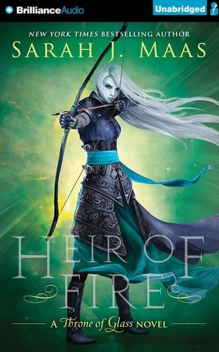 Heir of Fire (Throne of Glass, 3) - Sarah J. Maas · 2014
