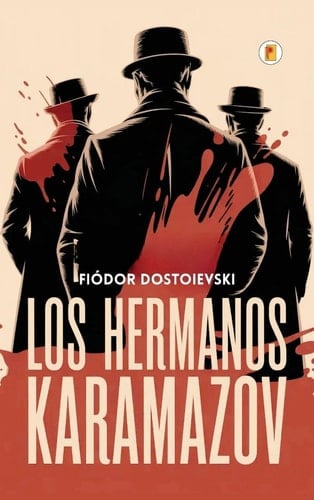 Los hermanos Karamazov (Spanish Edition) - Fiódor Dostoievski · 2026