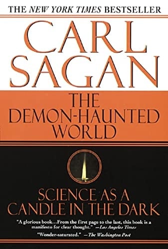 The Demon-Haunted World: Science as a Candle in the Dark - Carl Sagan, Ann Druyan · 1997