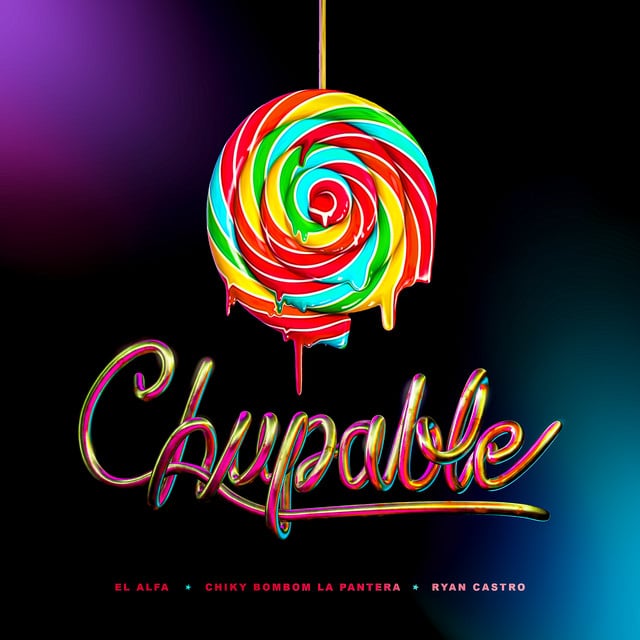 Chupable - Song · El Alfa, Chikybombom La Pantera, Ryan Castro