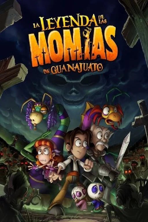The Legend of the Guanajuato Mummies - Alberto Rodríguez · 2014