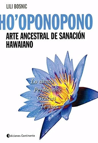 HOPONOPONO Arte ancestral de s - Varios · 2013
