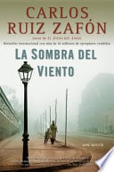 La sombra del viento - Carlos Ruiz Zafón • 2009