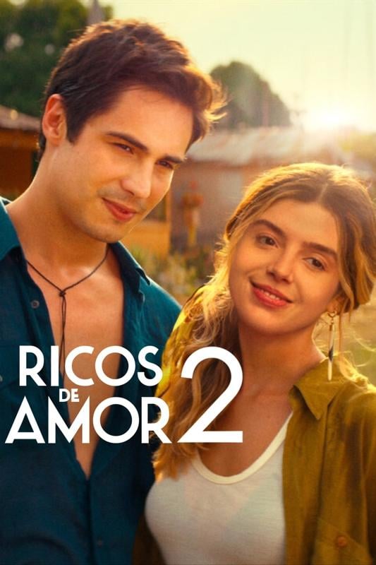 Ricos de Amor 2 - Bruno Garotti · 2023