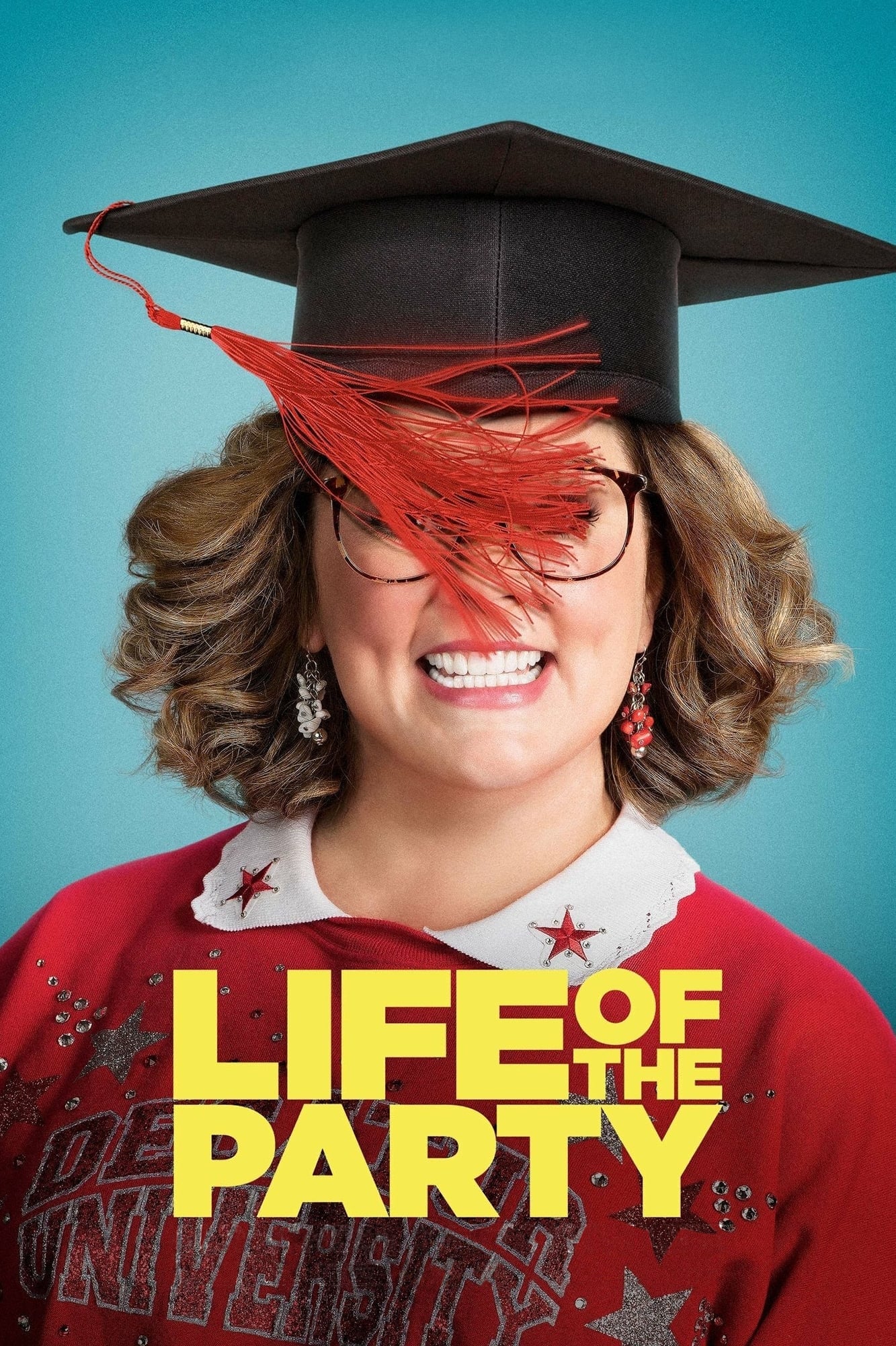 Life of the Party - Ben Falcone · 2018