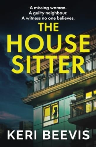The House Sitter - Keri Beevis