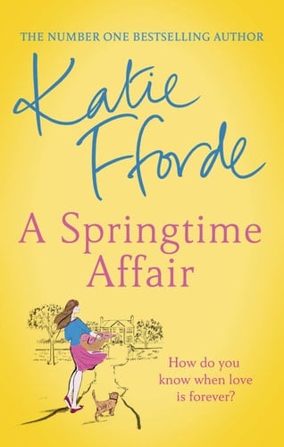 A Springtime Affair - Katie Fforde 路 2021