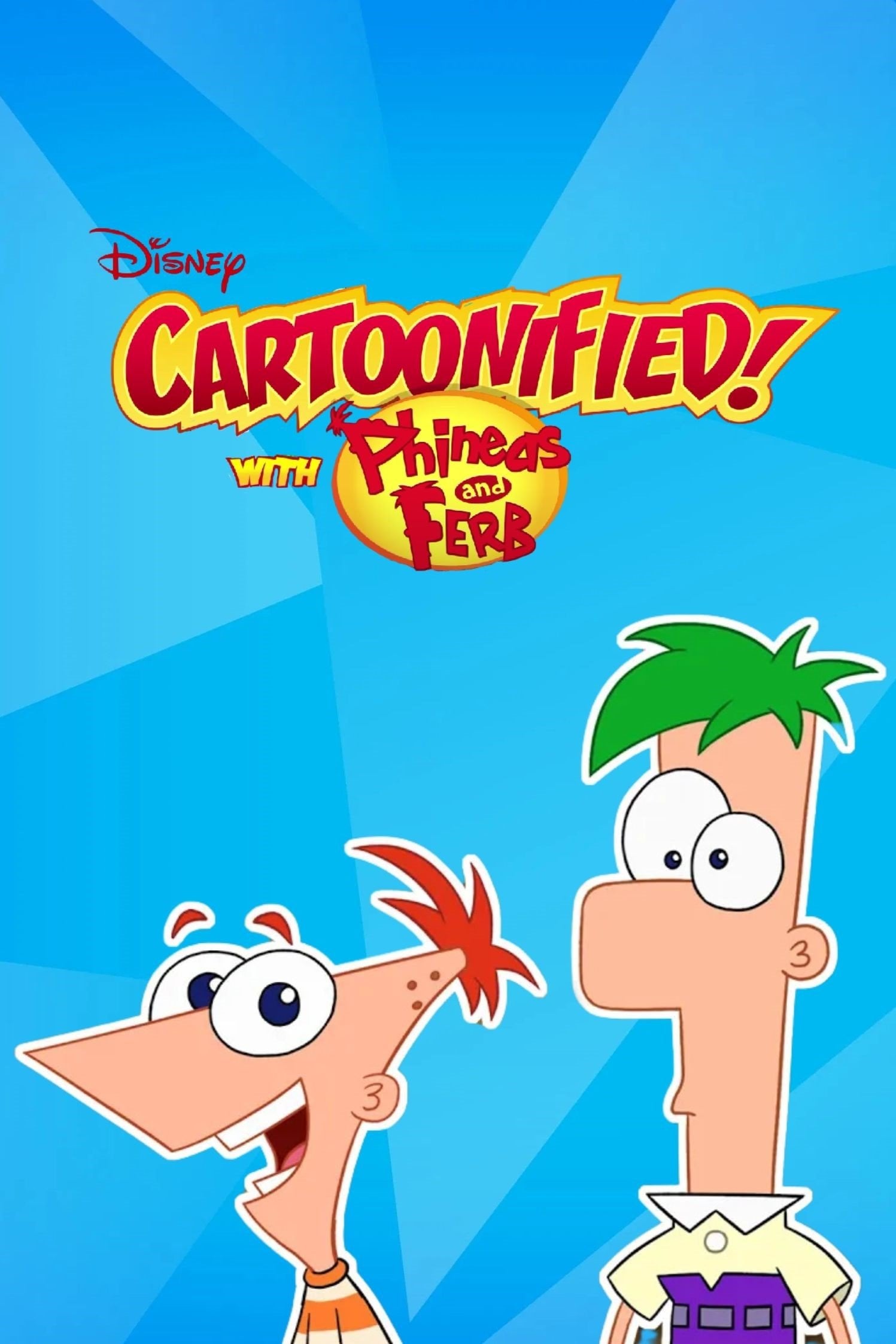 Cartoonified! With Phineas and Ferb - 2025