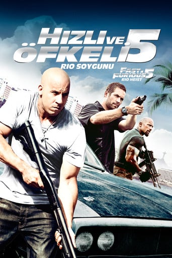 Hızlı ve Öfkeli 5: Rio Soygunu - Justin Lin · 2011