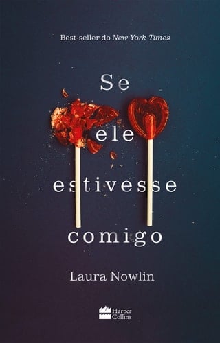 Se Ele Estivesse Comigo - Laura Nowlin · 2023