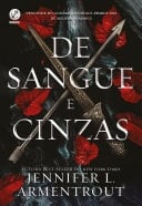 De sangue e cinzas (Vol. 1) - Jennifer L. Armentrout · 2021