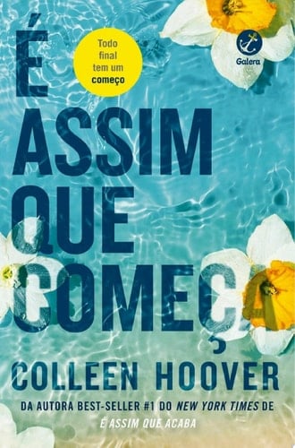 Γ assim que comeΓ§a - Colleen Hoover Β· 2022