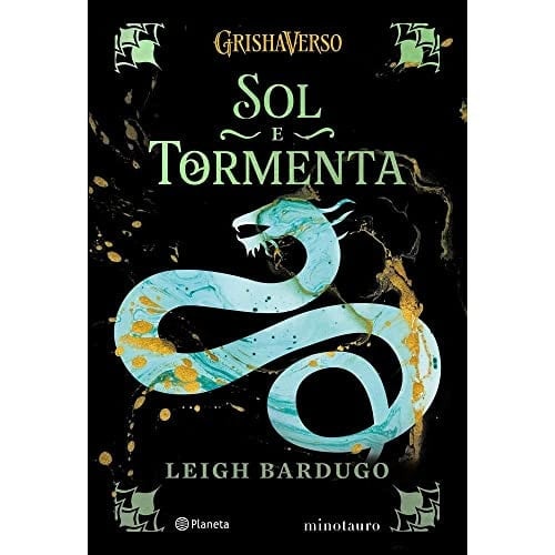 Sol e Tormenta - Leigh Bardugo · 2021