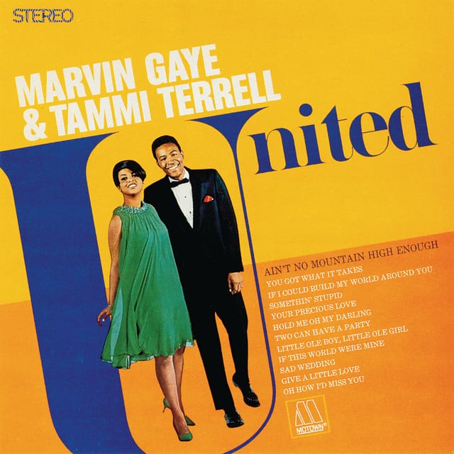 Ain't No Mountain High Enough - Track · Marvin Gaye, Tammi Terrell