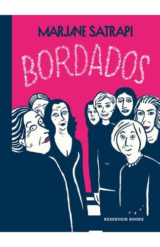 Bordados - Marjane Satrapi • 2023