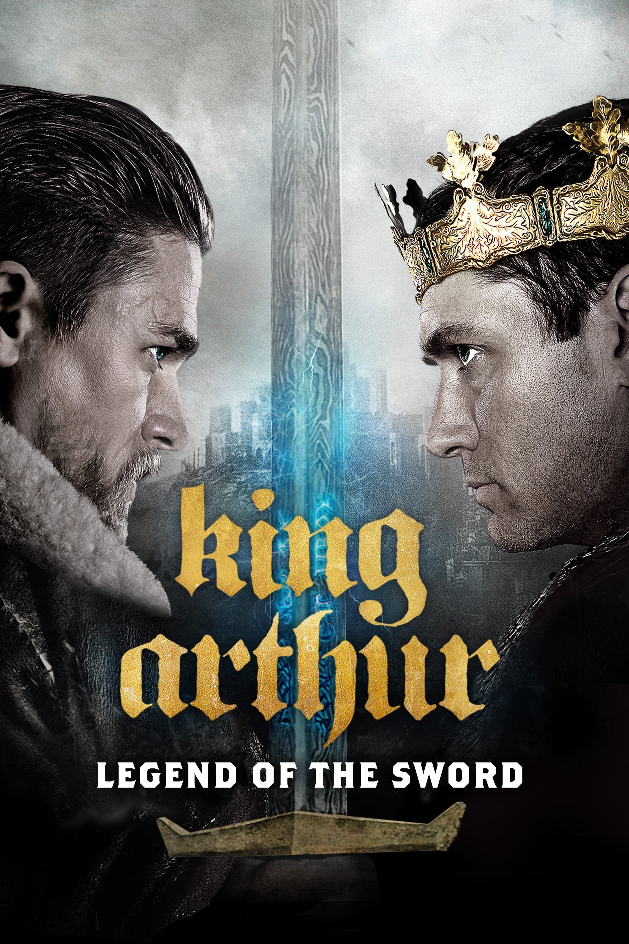 King Arthur: Legend of the Sword - Guy Ritchie · 2017