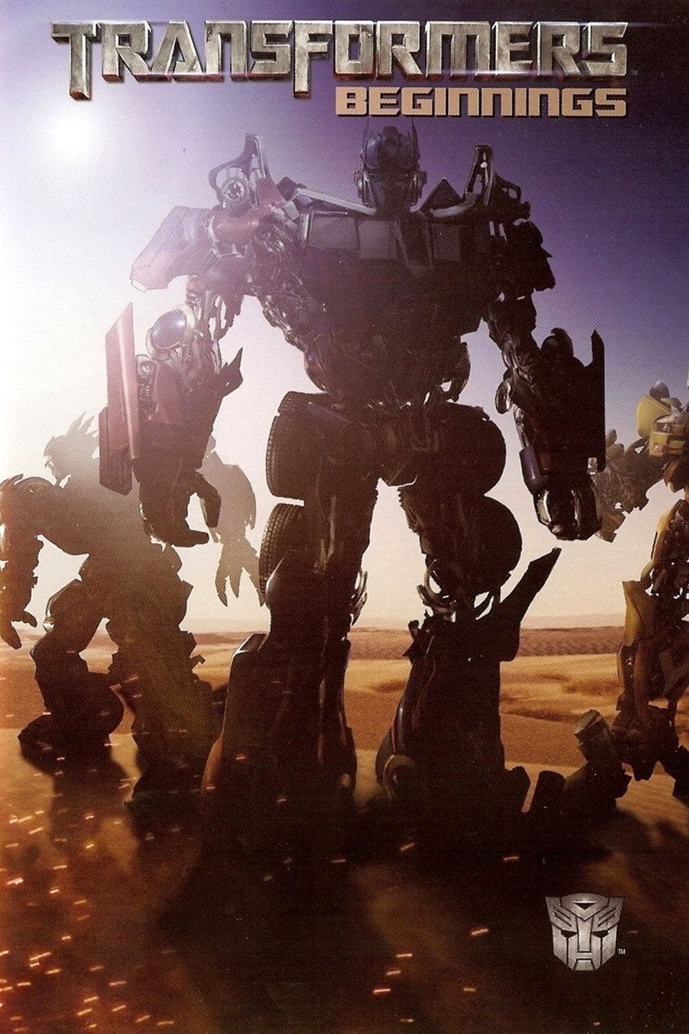 Transformers: Beginnings - Harold Hayes Jr. · 2007