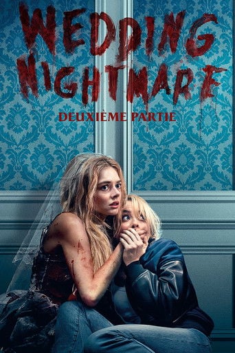 Wedding Nightmare : Deuxième Partie - Matt Bettinelli-Olpin · 2026